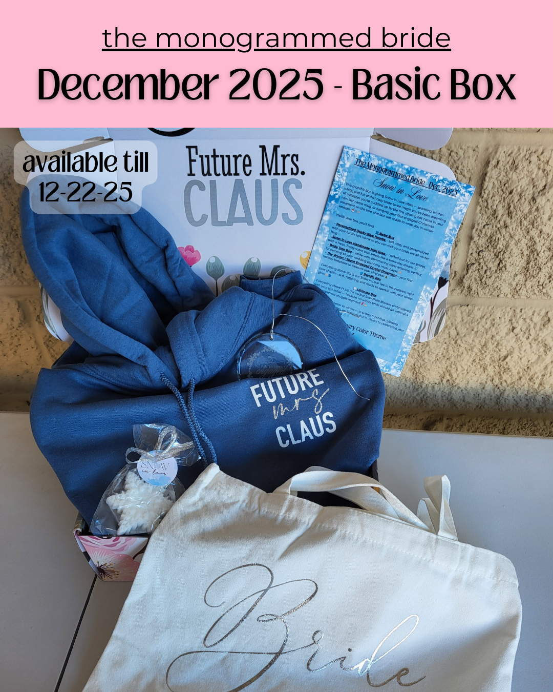 The Monogrammed Bride- BASIC BOX