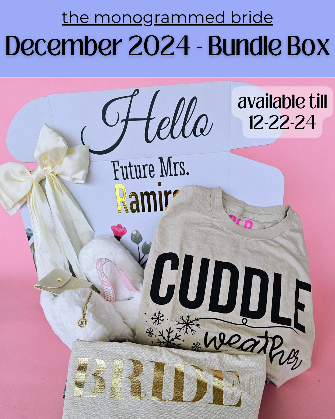 The Monogrammed Bride- BUNDLE BOX