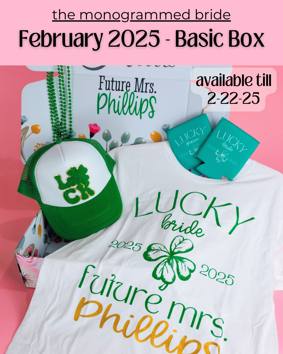 The Monogrammed Bride- BASIC BOX