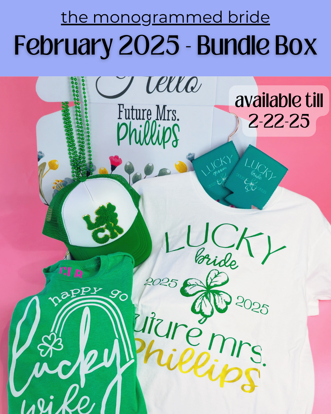 The Monogrammed Bride- BUNDLE BOX