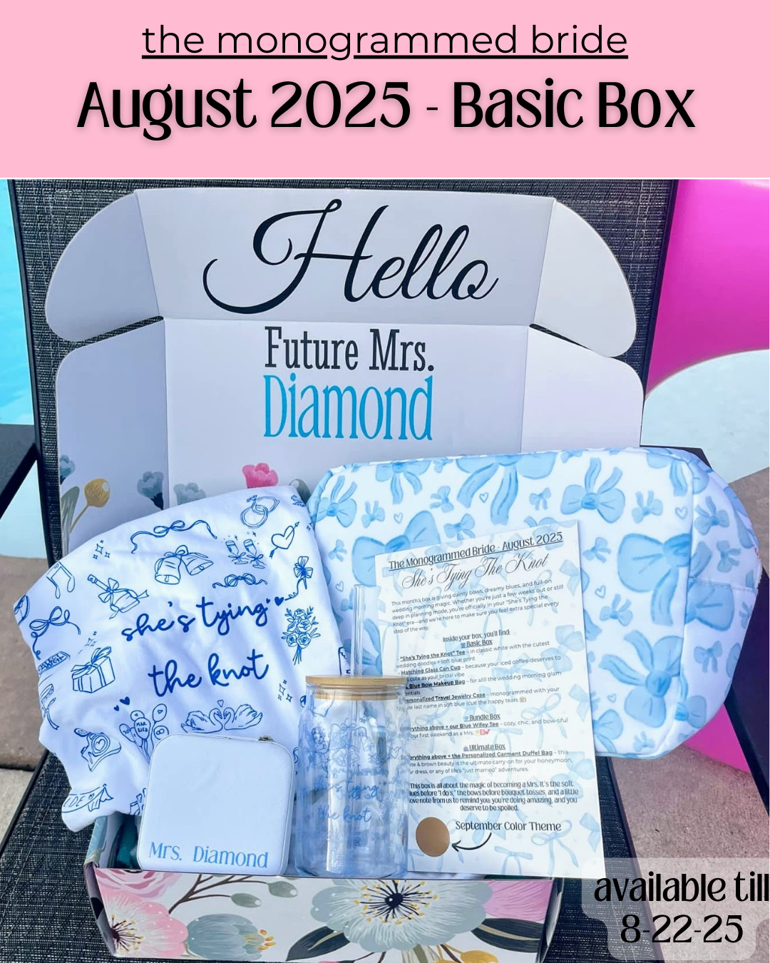 The Monogrammed Bride- BASIC BOX