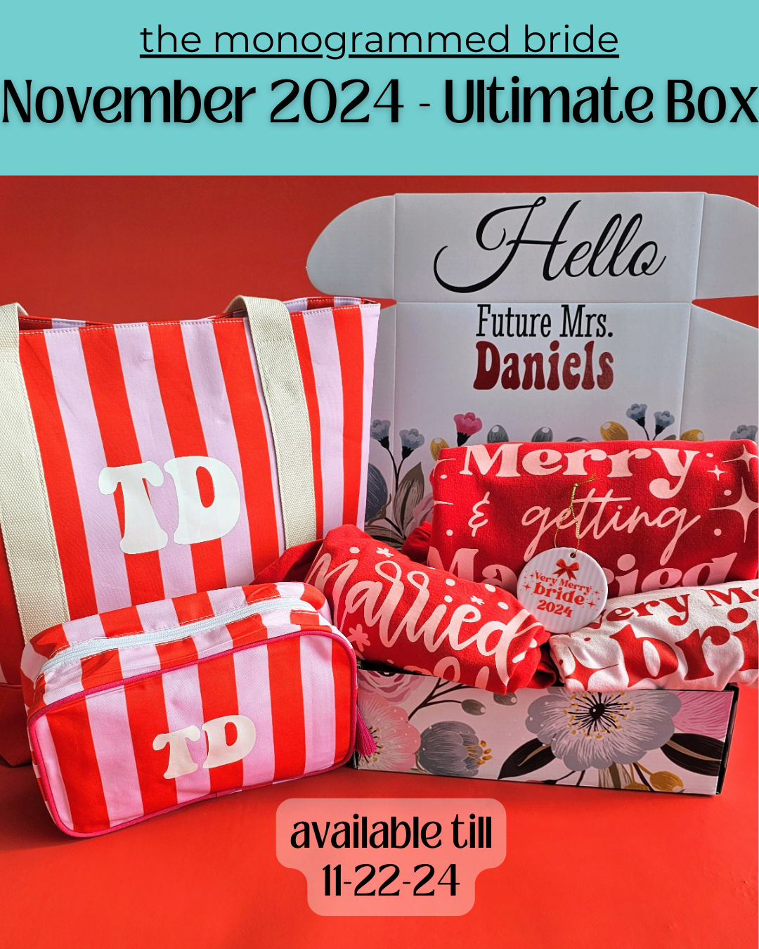 The Monogrammed Bride- ULTIMATE BOX