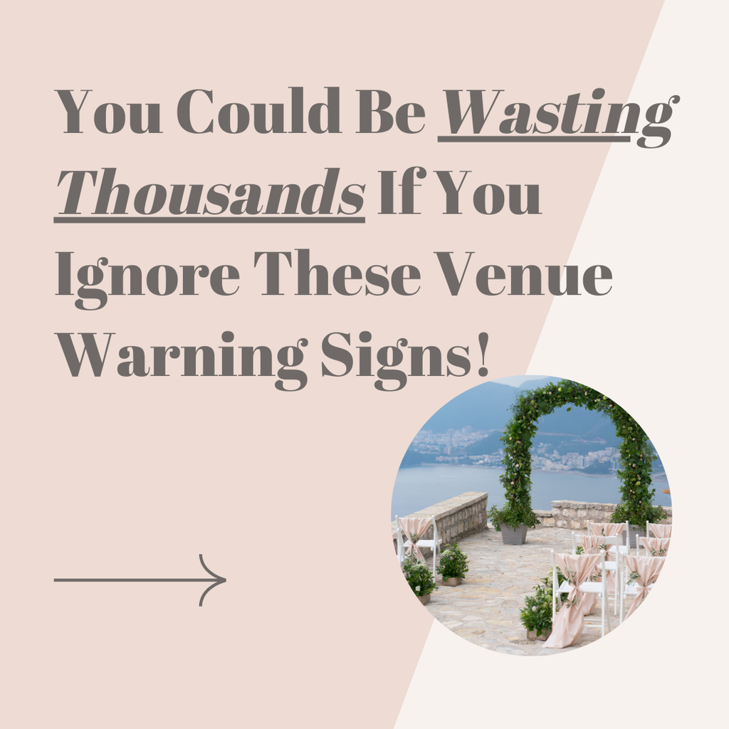 You Could Be Wasting Thousands If You Ignore These Venue Warning Signs!