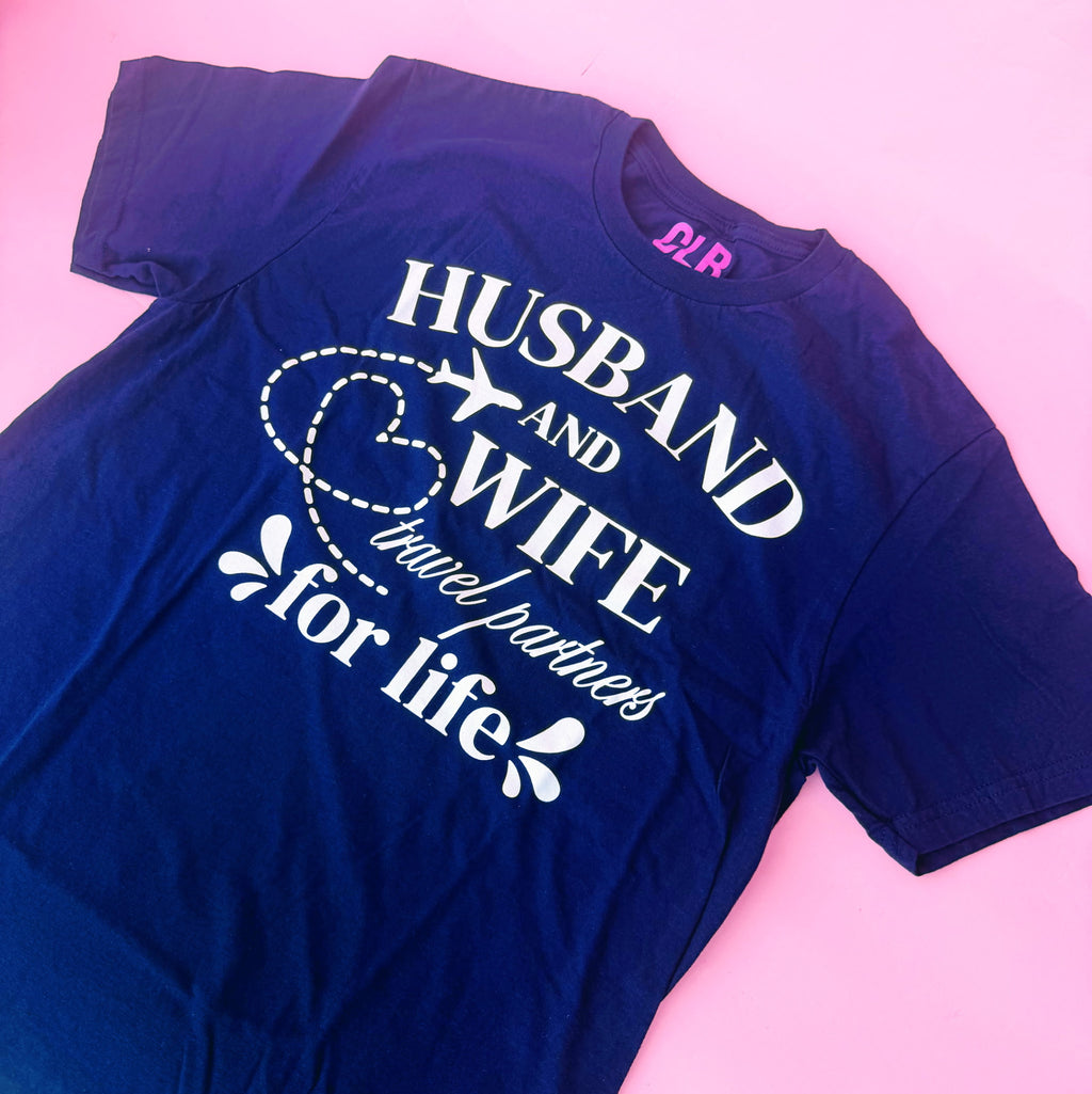 Husband & Wife – Travel Partners for Life Tee