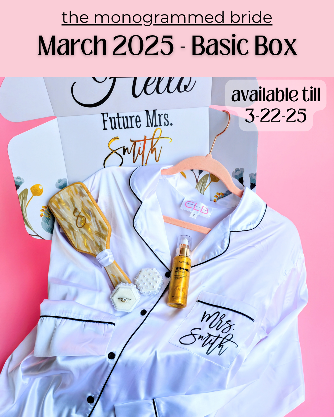 The Monogrammed Bride- BASIC BOX