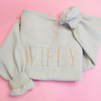 WIFEY Embroidered Sweatshirt