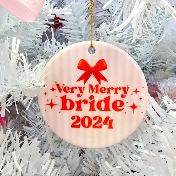 Very Merry Bride Ornament