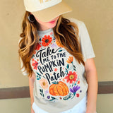 Take Me to the Pumpkin Patch Tee – Fall Bride & Wifey Shirt