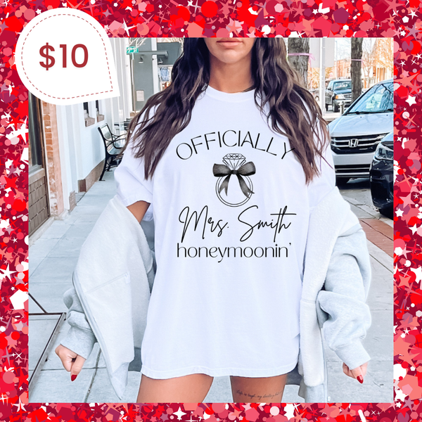 Mrs. [Name] Honeymoonin’ Tee