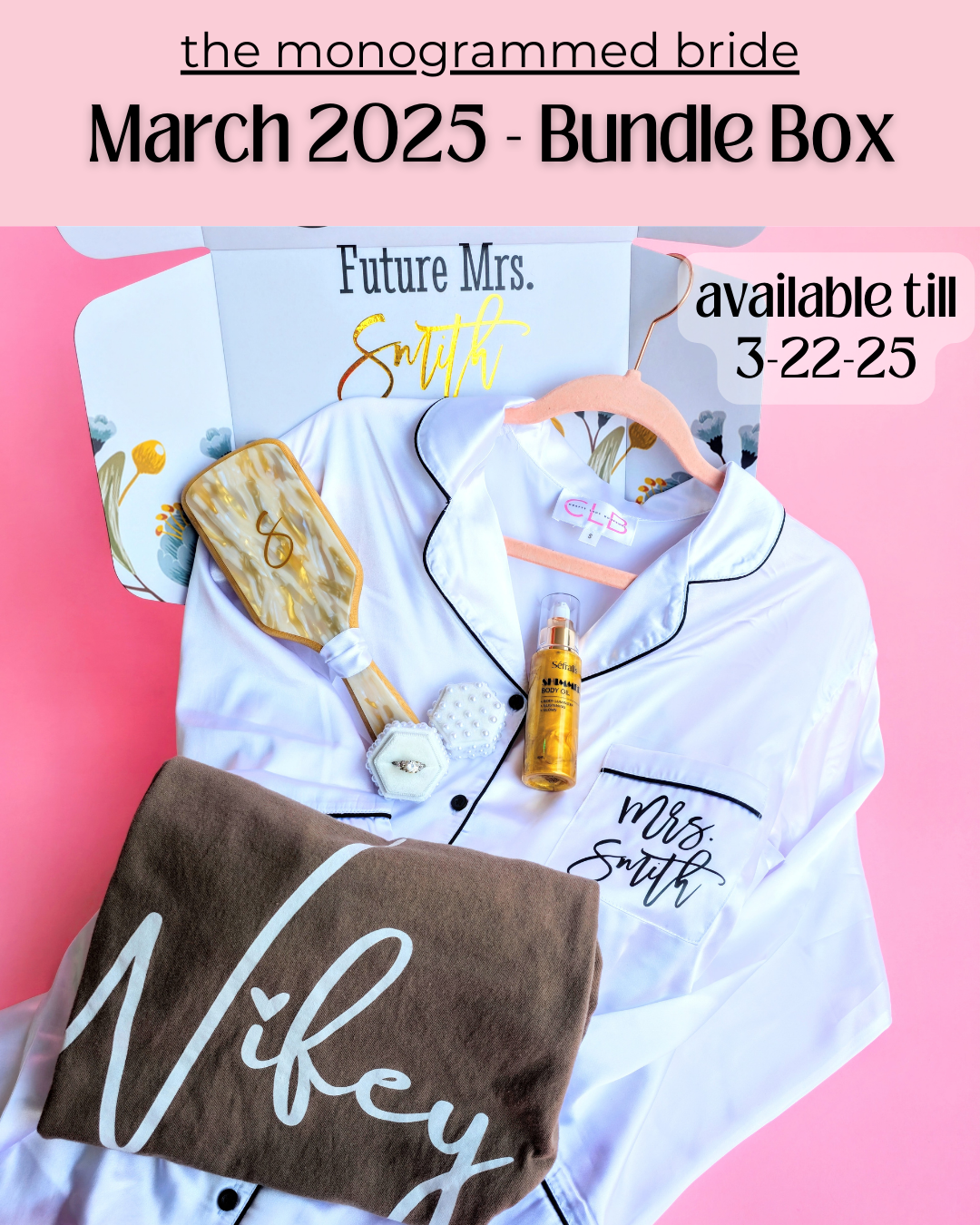 The Monogrammed Bride- BUNDLE BOX