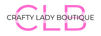 The logo for Crafty Lady Boutique (CLB) features the letters 'C', 'L', and 'B' in a bold, pink outline font, with the words 'CRAFTY LADY BOUTIQUE' written in black sans-serif text across the center, all on a solid white background.