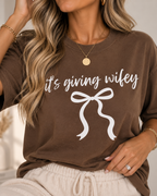 It’s Giving Wifey Tee