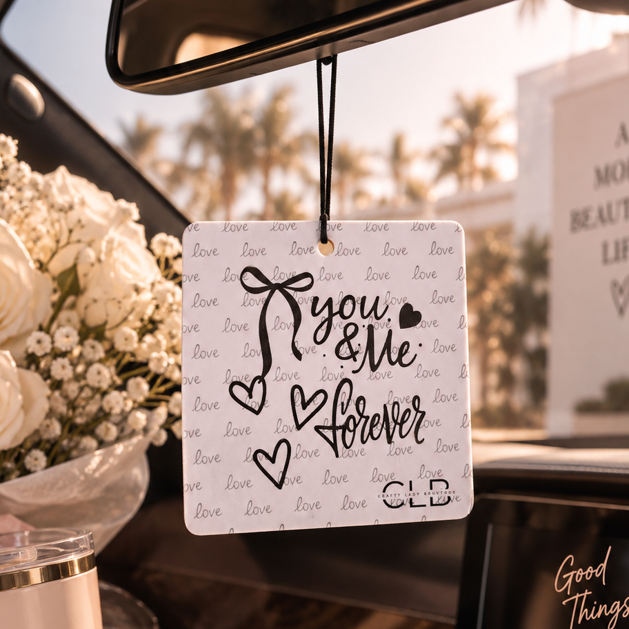 You + Me Forever Car Air Freshener