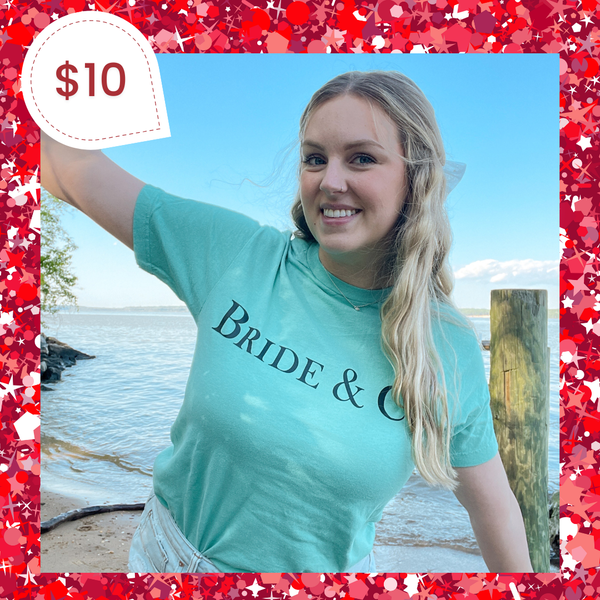 Bride and Co Tee Shirt