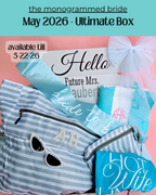 The Monogrammed Bride- ULTIMATE BOX