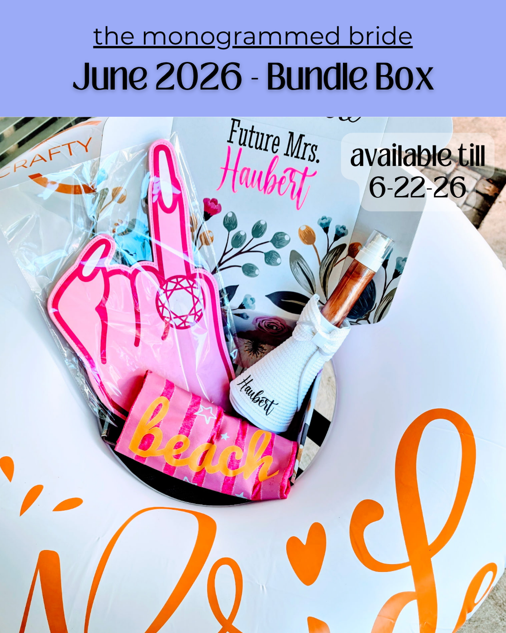 The Monogrammed Bride- BUNDLE BOX