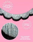 Black + Silver Scallop Fringe - 2 layer fringe banner