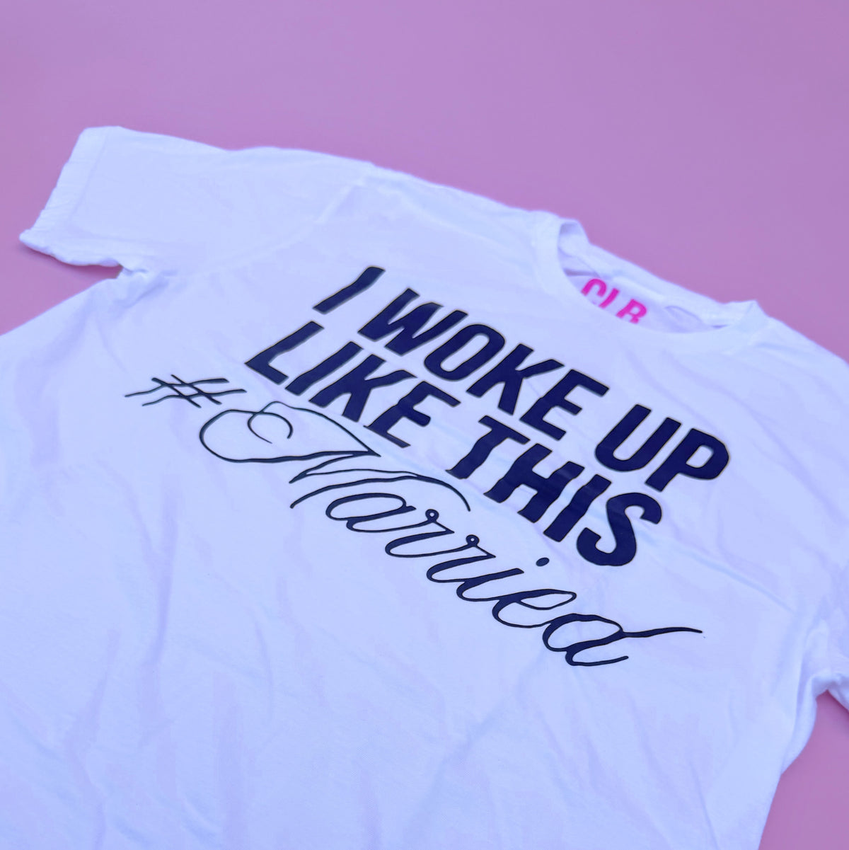 I Woke Up Like This #Married Tee