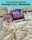 The Monogrammed Bride- ULTIMATE BOX