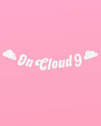 Cloud Nine Trio - tats, banner + balloons