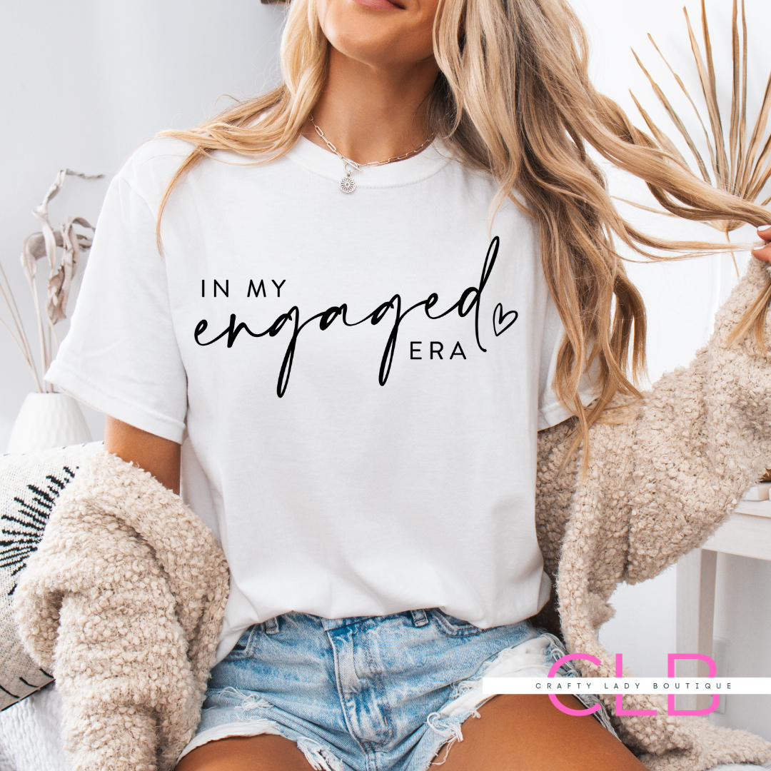 In My Engaged Era Tee