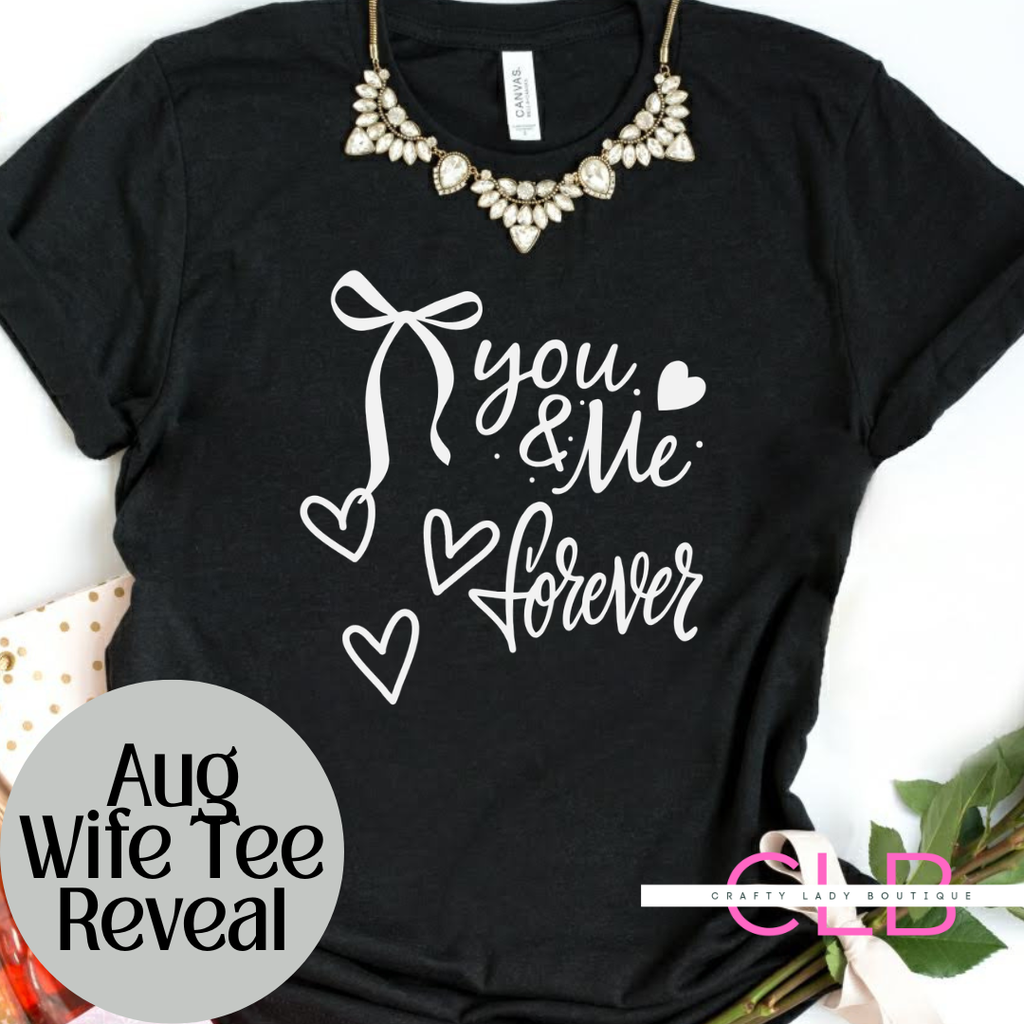 You + Me Forever Graphic Tee