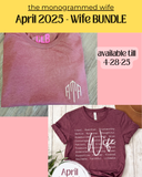 The Monogrammed WIFE - BUNDLE