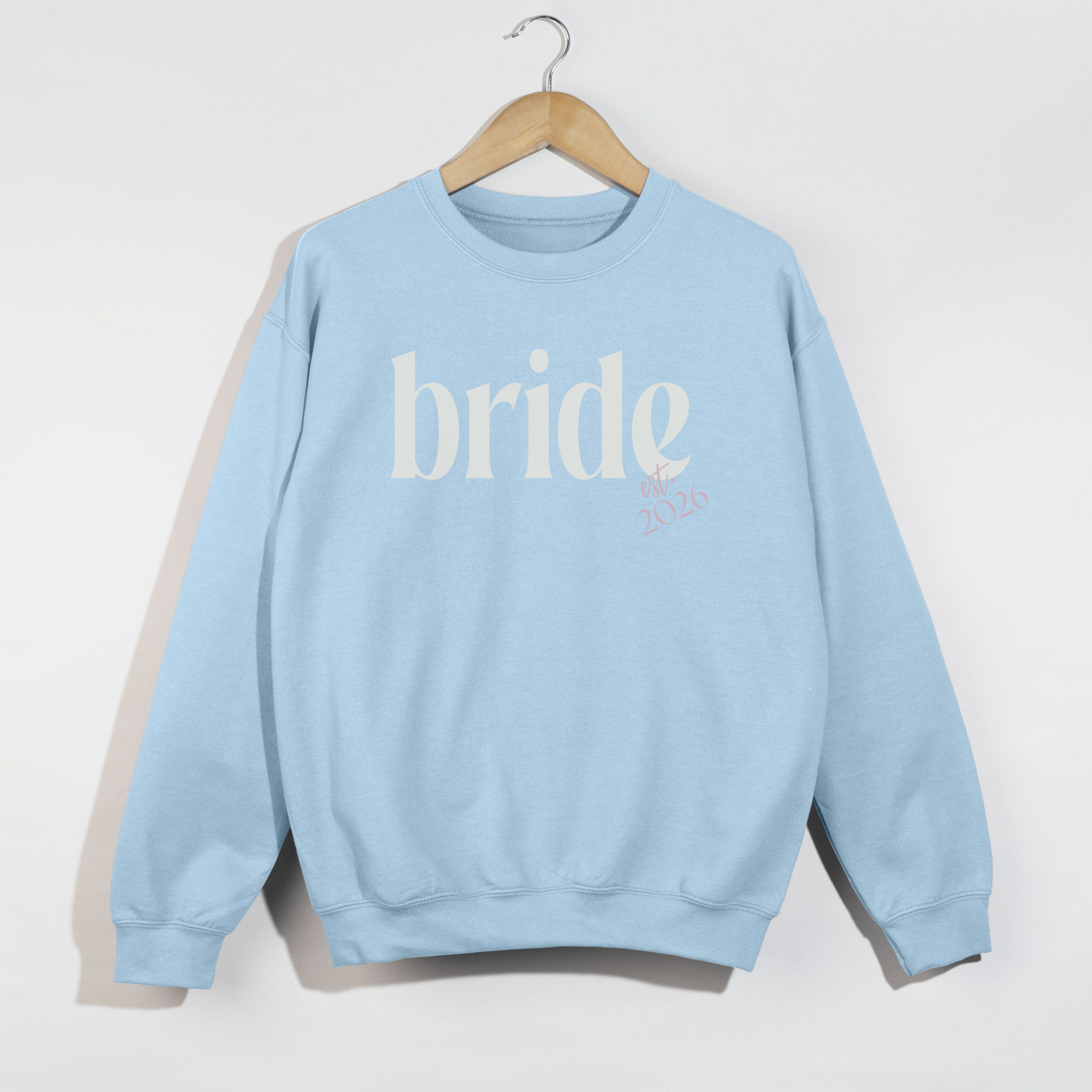 Bride Est. 2026 Crewneck Sweatshirt – Bridal Shower & Bachelorette Weekend Outfit