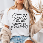 I put a spell on him tee or sweatshirt