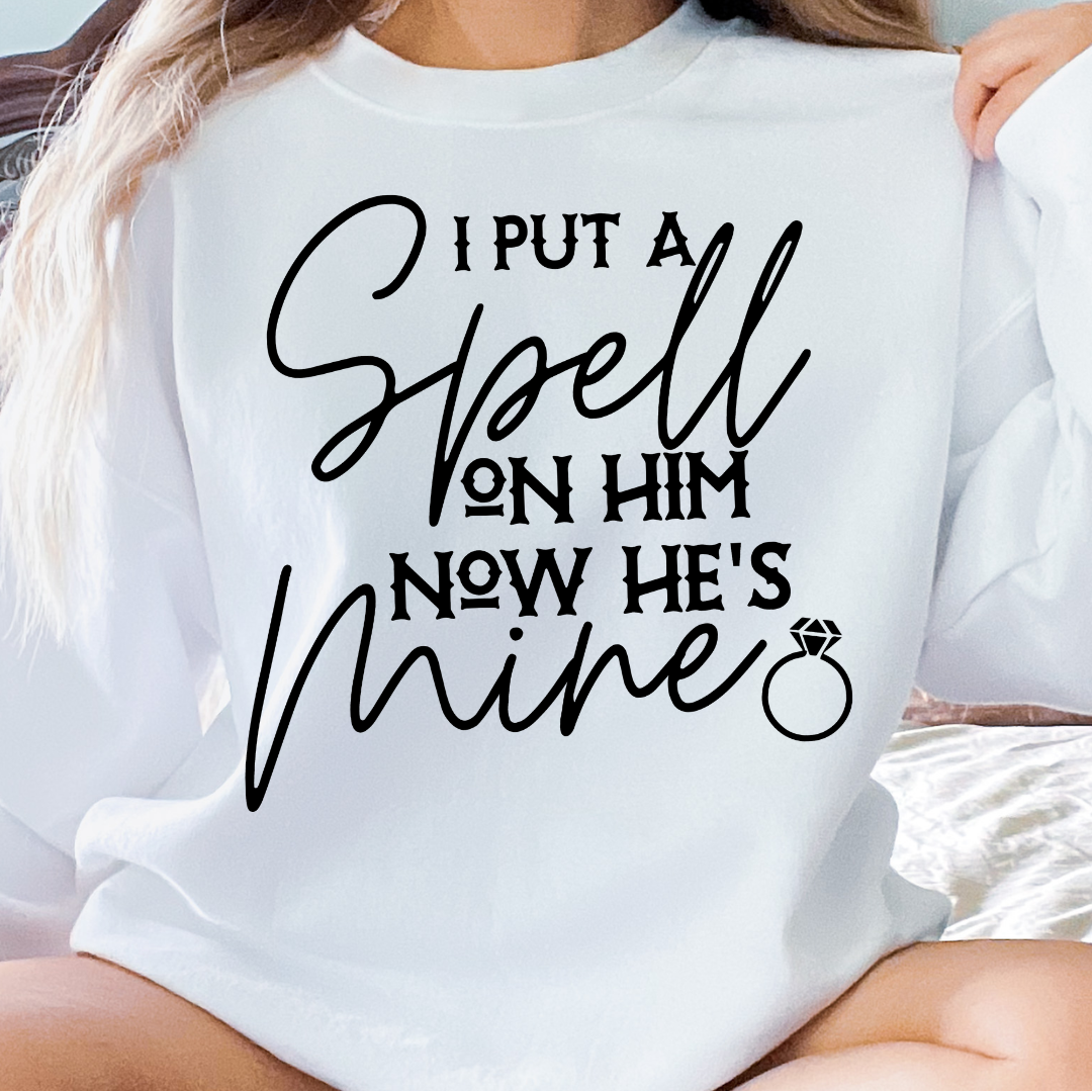 I put a spell on him tee or sweatshirt
